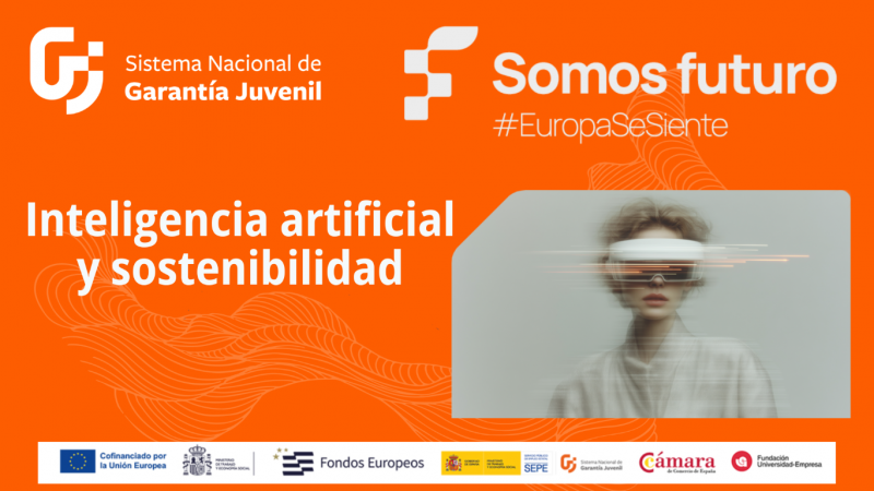 cartel con fondo naranja de Garantia Juvenil y foto de persona con gafas de realidad virtual