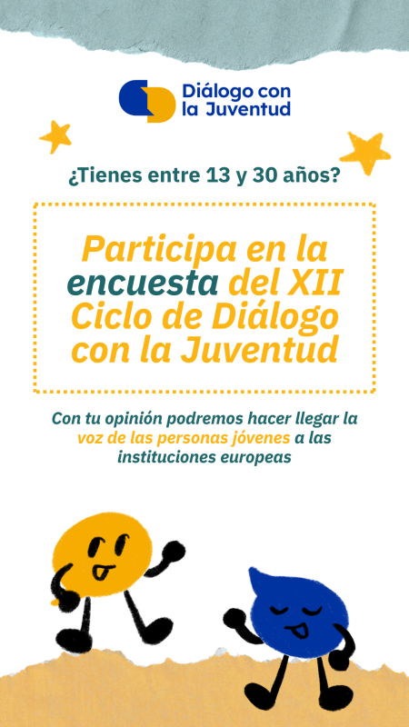 cartel Encuesta europea sobre el XII ciclo de Di&aacute;logo con la Juventud
