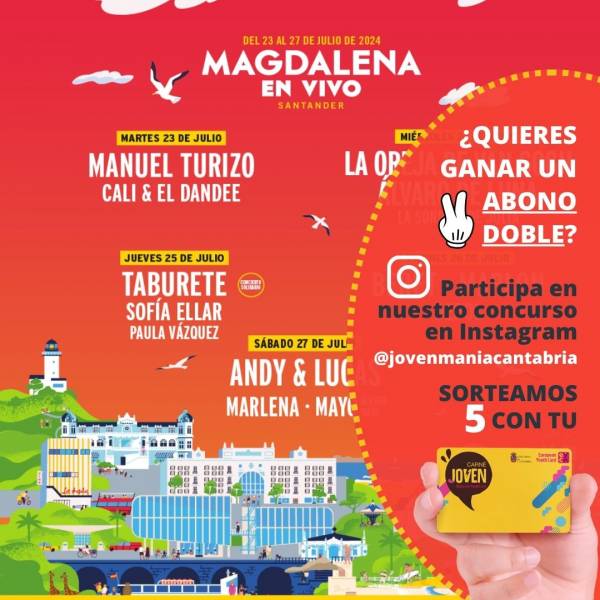 Magdalena en Vivo Sorteamos 5 abonos dobles con tu Carn&eacute; Joven