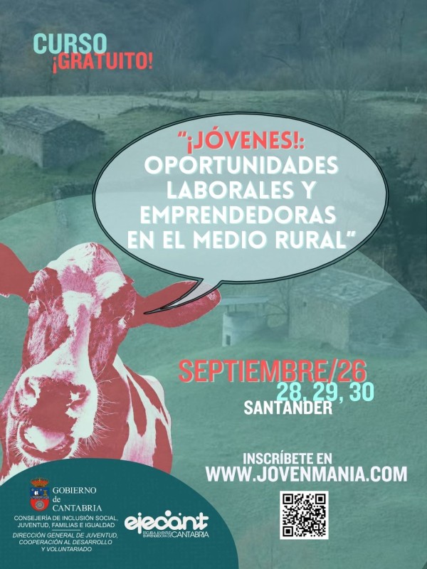 Cartel sobre fondo verdoso con paisaje de colinas y caba&ntilde;as pasiegas, con vaca en 1er plano + bocadillo de c&oacute;mic con el nombre del curso, fechas, etc