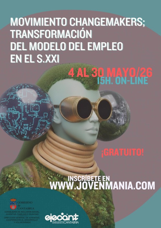 Cartel del curso:Movimiento ChangeMakers: Transformación del modelo del empleo en el S.XX
