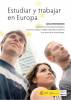 Gu&iacute;a Estudiar y Trabajar en Europa - INJUVE