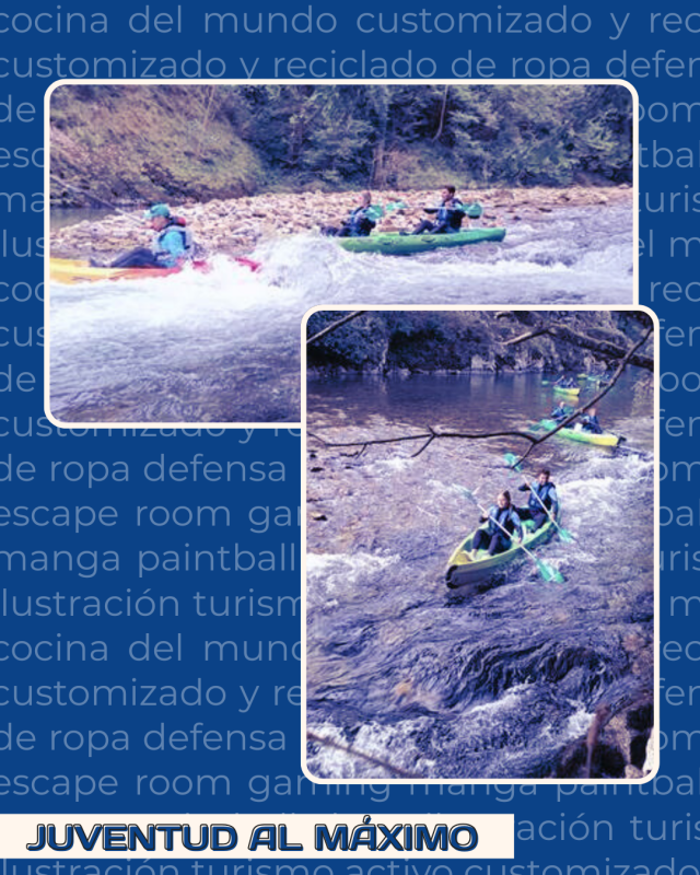 juventud al Máximo descenso canoas